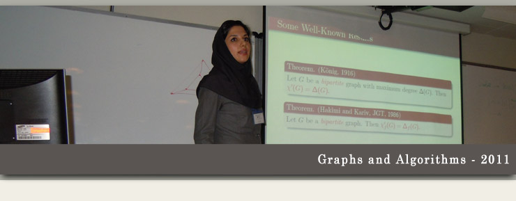 Workshop on Graphs and Algorithms 2011
